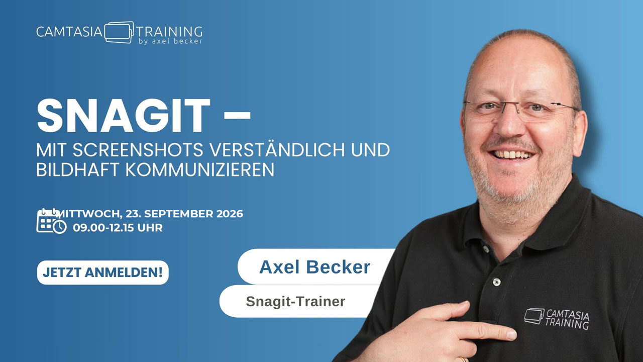 Webinar: Snagit – Mit Screenshots verständlich und bildhaft kommunizieren - Mittwoch, 23. September 2026 von 9 bis 12:15 Uhr